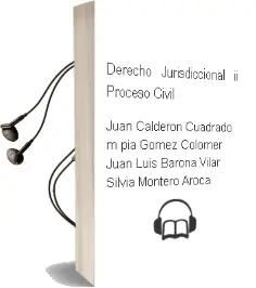 Descargar AudioLibro Derecho Jurisdiccional ii. Proceso Civil de Juan. Calderón Cuadrado, Mª Pía. Gómez Colomer, Juan Luis. Barona Vilar, Silvia. Montero Aroca año 2012