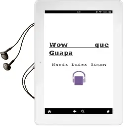 Descargar AudioLibro ¡Wow, qué Guapa! de María Luisa Simón año 2012