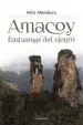 AudioLibro (I.B.D.) Amacoy, Fantasmas del Viento de Mila Mendoza