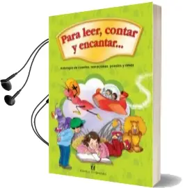 Descargar AudioLibro Para Leer, Contar y Encantar de Editorial Universitaria año 2012