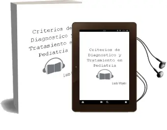 Descargar AudioLibro Criterios de Diagnóstico y Tratamiento en Pediatría de Luis Voyer año 2012
