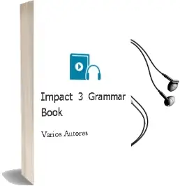Descargar AudioLibro Impact 3 Grammar Book de Varios Autores año 2012