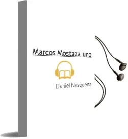 Descargar AudioLibro Marcos Mostaza uno de Daniel Nesquens año 2012