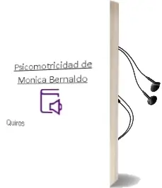 Descargar AudioLibro Psicomotricidad de Mónica Bernaldo De Quirós año 2012
