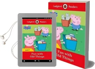 Descargar AudioLibro Peppa Pig: Fun With old Things - Ladybird Readers Level 1 de Varios Autores año 2012