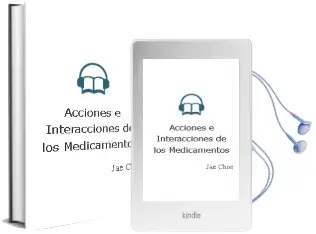 Descargar AudioLibro Acciones e Interacciones de los Medicamentos de Jae Choe año 2012