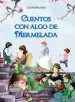 AudioLibro Cuentos con Algo de Mermelada de Cecilia Beuchat