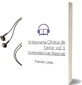 Descargar AudioLibro Enfermeria Clinica de Taylor. Vol. 1 Competencias Básicas de Pamela Lynn año 2012