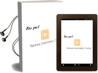 Descargar AudioLibro Eu, pel de Teresa González Costa año 2012