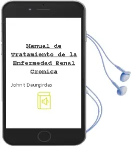 Descargar AudioLibro Manual de Tratamiento de la Enfermedad Renal Cronica de John T. Daurgirdas año 2012