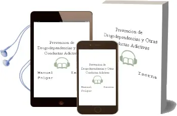 Descargar AudioLibro Prevención de Drogodependencias y Otras Conductas Adictivas de Manuel Isorna Folgar año 2012