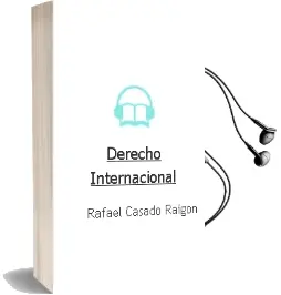 Descargar AudioLibro Derecho Internacional de Rafael Casado Raigón año 2012
