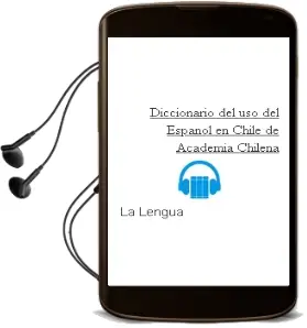 Descargar AudioLibro Diccionario del uso del Español en Chile de Academia Chilena De La Lengua año 2012