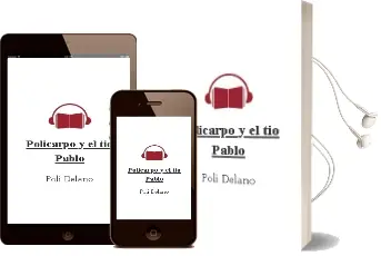 Descargar AudioLibro Policarpo y el tío Pablo de Poli Délano año 2012