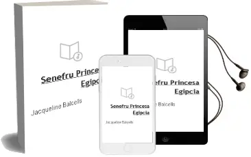 Descargar AudioLibro Senefrú, Princesa Egipcia de Jacqueline Balcells año 2012