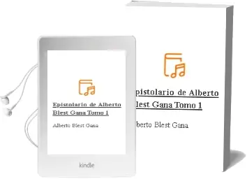 Descargar AudioLibro Epistolario de Alberto Blest Gana. Tomo 1 de Alberto Blest Gana año 2012