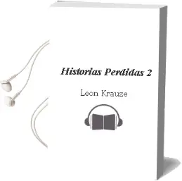 Descargar AudioLibro Historias Perdidas 2 de León Krauze año 2012