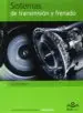 AudioLibro Sistemas de Transmisión y Frenado de David Alonso Peláez