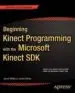 AudioLibro Beginning Kinect Programming With the Microsoft Kinect sdk de Jarrett Webb