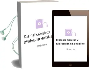Descargar AudioLibro Biologia Celular y Molecular de Eduardo De Robertis año 2012