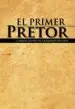 AudioLibro El Primer Pretor de Carlos Xavier De Lamadrid Reverte