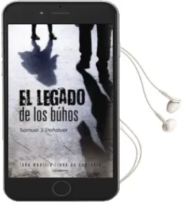 Descargar AudioLibro (I.B.D.) el Legado de los Buhos de Samuel J. Peñalver año 2012