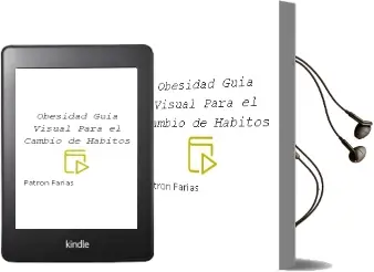 Descargar AudioLibro Obesidad: Guia Visual para el Cambio de Habitos de Patron Farias año 2012