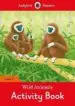 AudioLibro Wild Animals Activity Book - Ladybird Readers Level 2 de Varios Autores