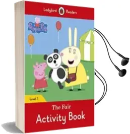 Descargar AudioLibro Peppa Pig: The Fair Activity Book - Ladybird Readers Level 1 de Varios Autores año 2013