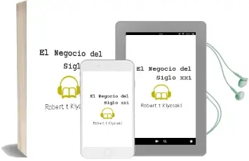 Descargar AudioLibro El Negocio del Siglo xxi de Robert T. Kiyosaki año 2013
