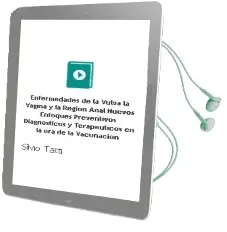 Descargar AudioLibro Enfermedades de la Vulva, la Vagina y la Region Anal. Nuevos Enfoques Preventivos, Diagnosticos y Terapeuticos en la era de la Vacunacion de Silvio Tatti año 2013