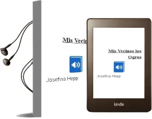 Descargar AudioLibro Mis Vecinos los Ogros de Josefina Hepp año 2013