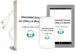 Descargar AudioLibro Diversidad Sexual. en Chile y el Mundo de Le Monde Diplomatique año 2013