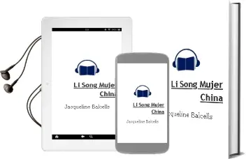 Descargar AudioLibro Li Song, Mujer China de Jacqueline Balcells año 2013