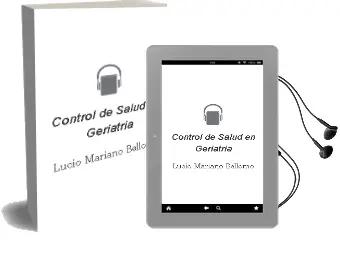 Descargar AudioLibro Control de Salud en Geriatria de Lucio Mariano Bellomo año 2013