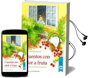 Descargar AudioLibro Cuentos con Olor a Fruta de Cecilia Beuchat año 2013