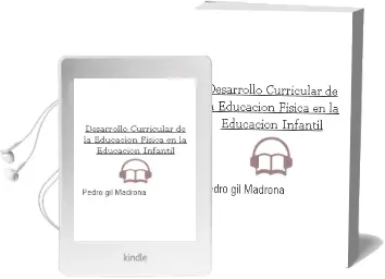 Descargar AudioLibro Desarrollo Curricular de la Educación Física en la Educación Infantil de Pedro Gil Madrona año 2013