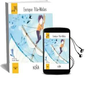 Descargar AudioLibro Mi Primer Enrique Vila-Matas. Niña de Enrique Vila Matas año 2013