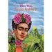AudioLibro Who was Frida Kahlo? de Sarah Fabiny