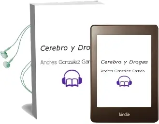 Descargar AudioLibro Cerebro y Drogas de Andrés Gonzalez Garrido año 2013