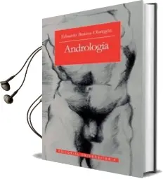 Descargar AudioLibro Andrología de Eduardo Bustos año 2013