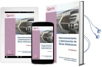 Descargar AudioLibro Dimensionamiento y Optimización de Obras Hidráulicas de Francisco Javier Martín Carrasco año 2013