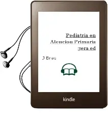 Descargar AudioLibro Pediatria en Atencion Primaria , 3Era. ed. de J. Bras año 2013