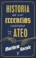AudioLibro Una Historia de las Creencias (Escrita por un Ateo) de Matthew Kneale