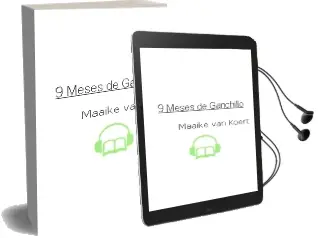 Descargar AudioLibro 9 Meses de Ganchillo de Maaike Van Koert año 2013