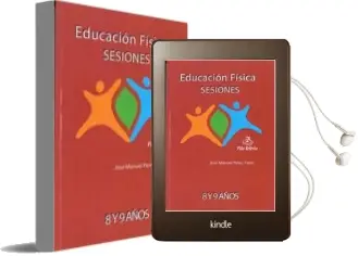 Descargar AudioLibro Educación Física: Sesiones (8/9 Años) de José Manuel Pérez Feito año 2013