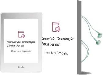Descargar AudioLibro Manual de Oncologia Clinica, 7a. ed. de Dennis A. Casciato año 2013