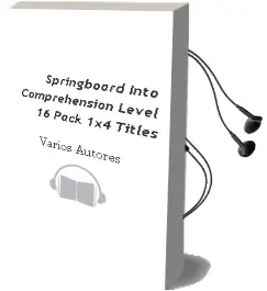 Descargar AudioLibro Springboard Into Comprehension Level 16 Pack (1X4 Titles) de Varios Autores año 2013