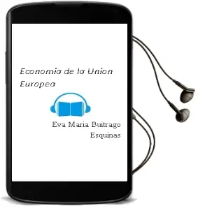 Descargar AudioLibro Economía de la Unión Europea de Eva María Buitrago Esquinas año 2013