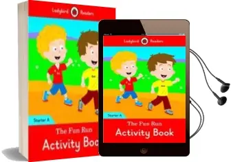 Descargar AudioLibro The fun run Activity Book - Ladybird Readers Starter Level a de Varios Autores año 2013